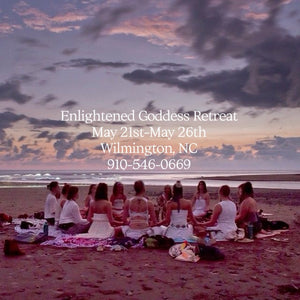 Enlightened Goddess Retreat